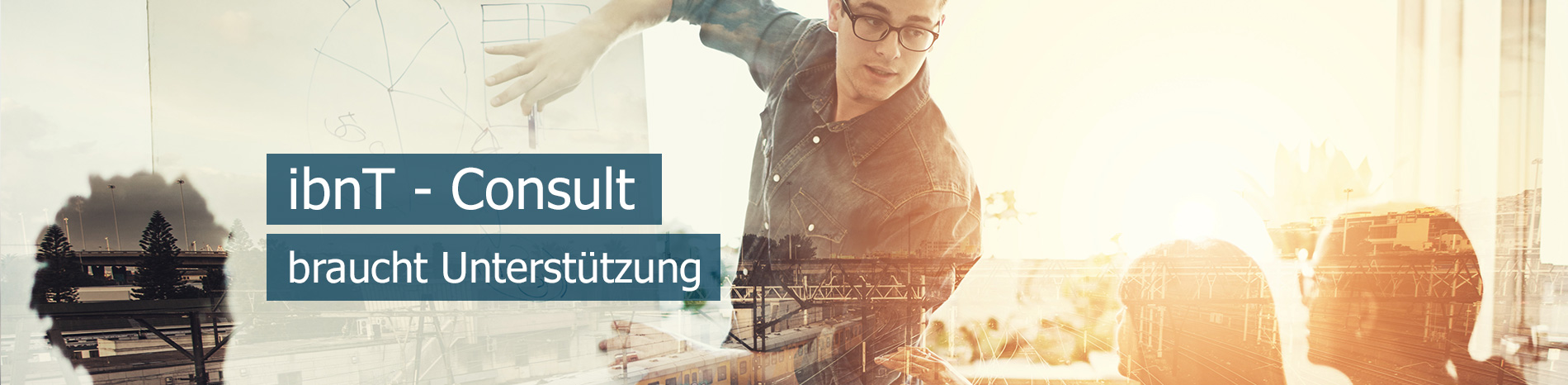 braucht_unterstuetzung ibnT Consult braucht Unterstützung